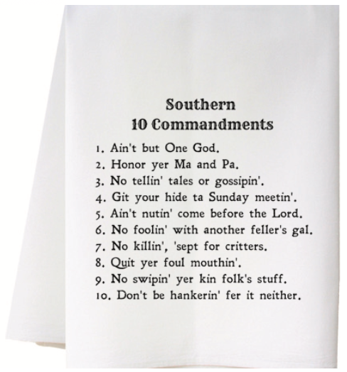 Southern 10 Commandments Towel